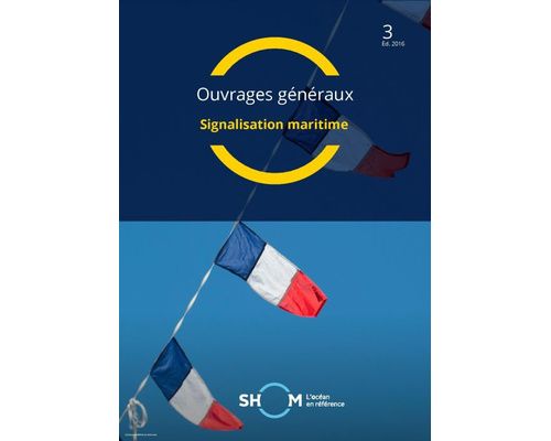 SHOM Signalisation Maritime Edition 2016