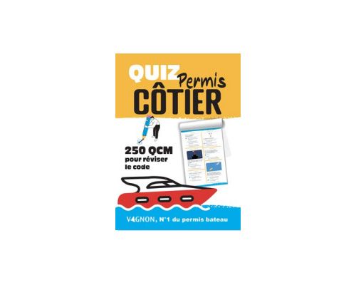 VAGNON Quiz permis côtier-250QCM pr tester vos connaissances